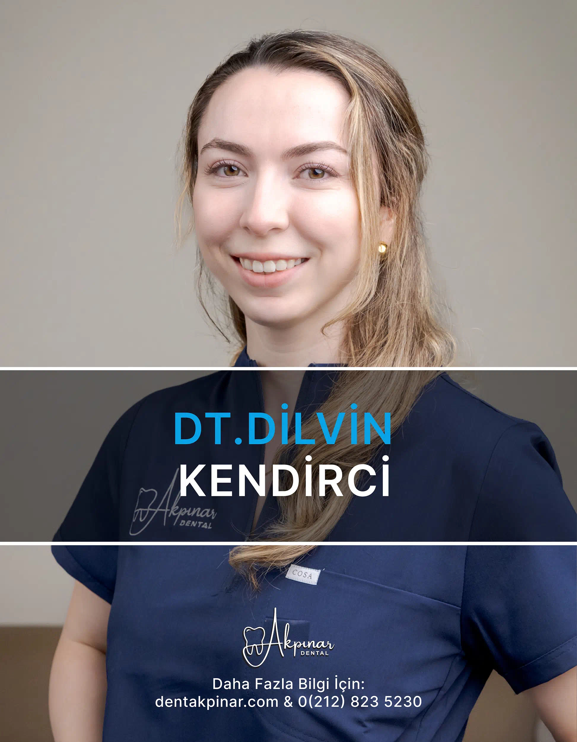Dilvin Kendirci | Dent Akpınar Kağıthane İstanbul